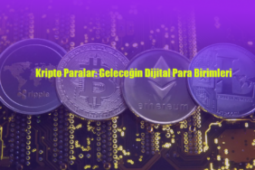 Kripto Paralar: Geleceğin Dijital Para Birimleri